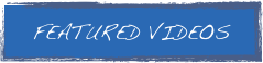 FEATURED VIDEOS