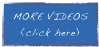 MORE VIDEOS
(click here)